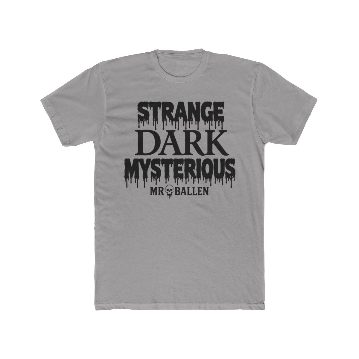Strange Dark Mysterious MrBallen T Shirt